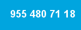 955 480 71 18